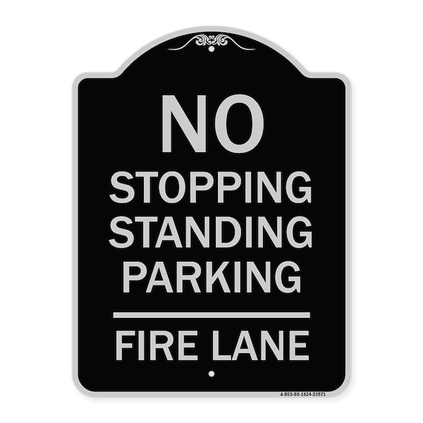 Signmission No Stopping Standing Parking Fire Lane Heavy-Gauge Aluminum Sign, 24" x 18", BS-1824-23571 A-DES-BS-1824-23571 - main